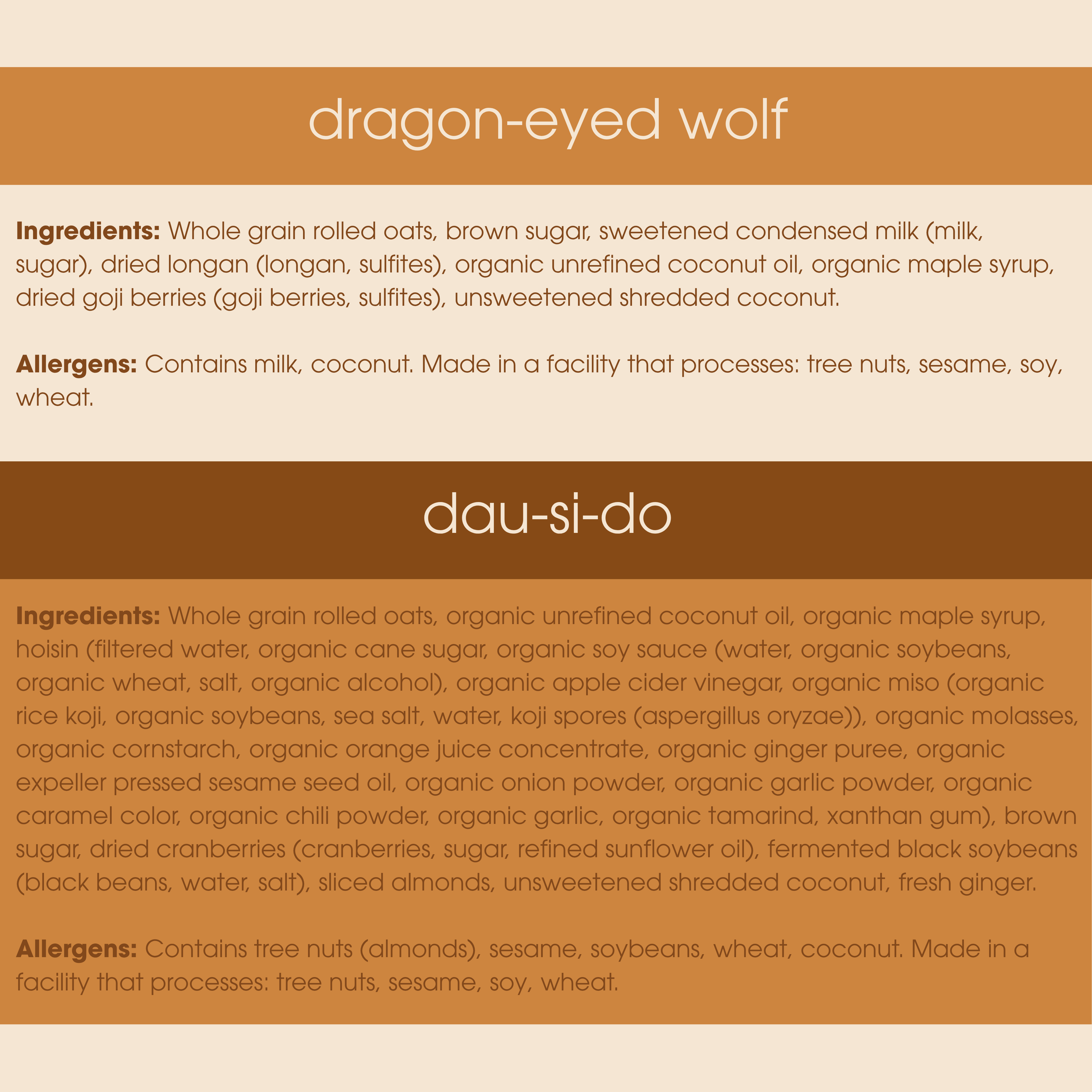 Ingredients and allergen information for 'dragon-eyed wolf' and 'dau-si-do' on a brown background.