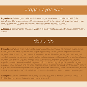 Ingredients and allergen information for 'dragon-eyed wolf' and 'dau-si-do' on a brown background.